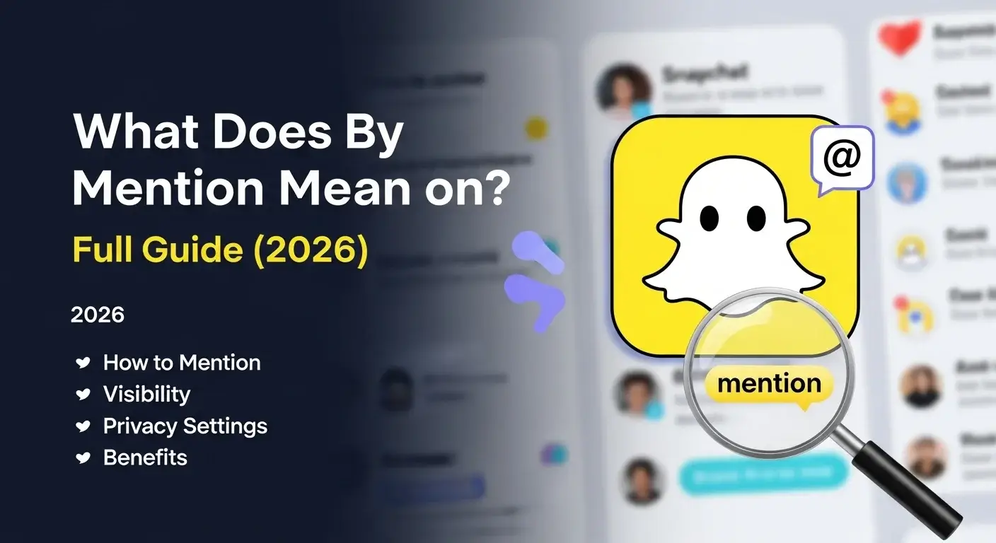 Mention Mean on Snapchat feature image